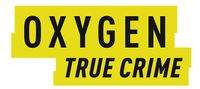 Oxygen True Crime_OXYGN_January 2025.jpg Oxygen True Crime_OXYGN_January 2025.jpg